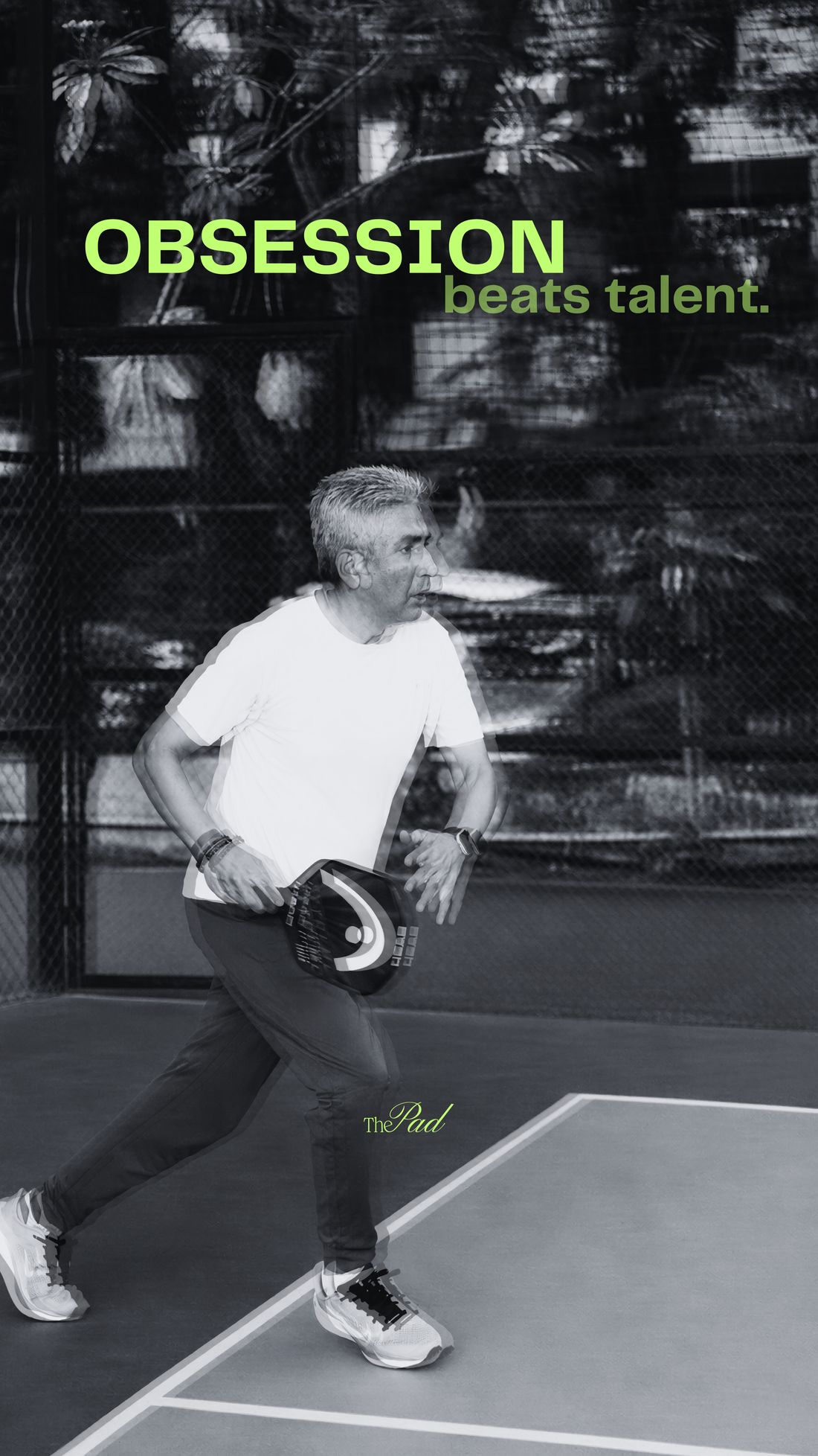 Black-and-white image of a man mid-stride with a paddle and the words Obsession beats talent in lime type
